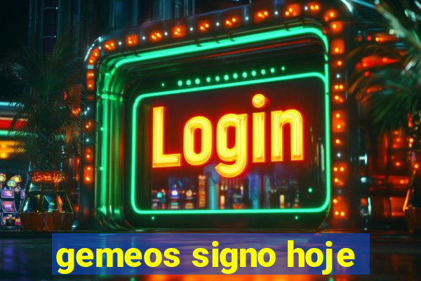 gemeos signo hoje